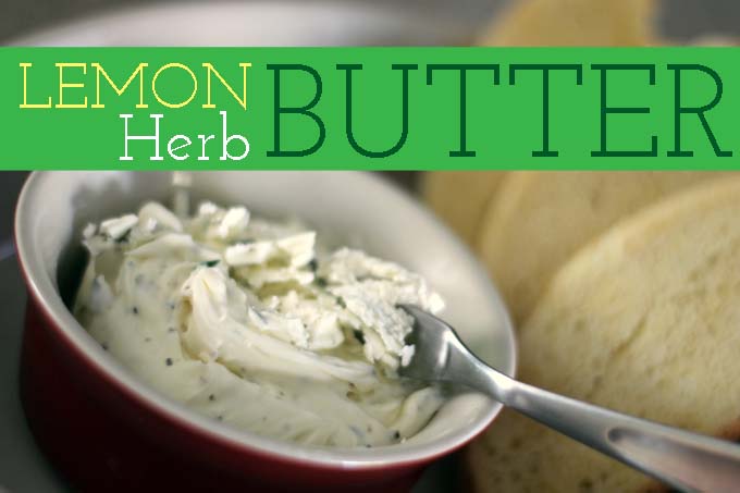 Lemon Herb Butter