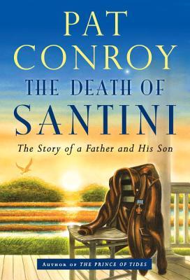 Death of the Great Santini