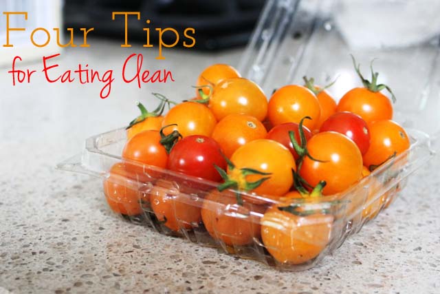 Four tips for eating clean